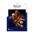 De Haske Music Prima Luce Concert Band Level 3 Composed by Jan Van der Roost